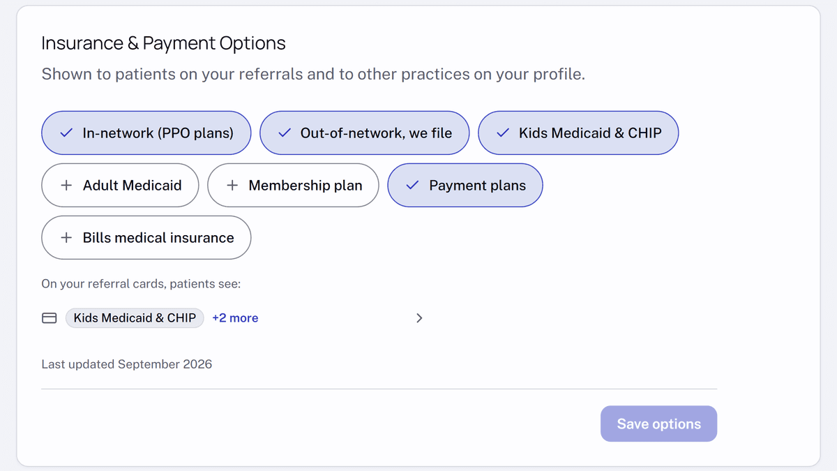 The Insurance & Payment Options section in Practice settings for a dental practice. In-network (PPO plans), Out-of-network, we file, Kids Medicaid & CHIP and Payment plans are selected; below them, a preview of the pay line patients see on the referral card.