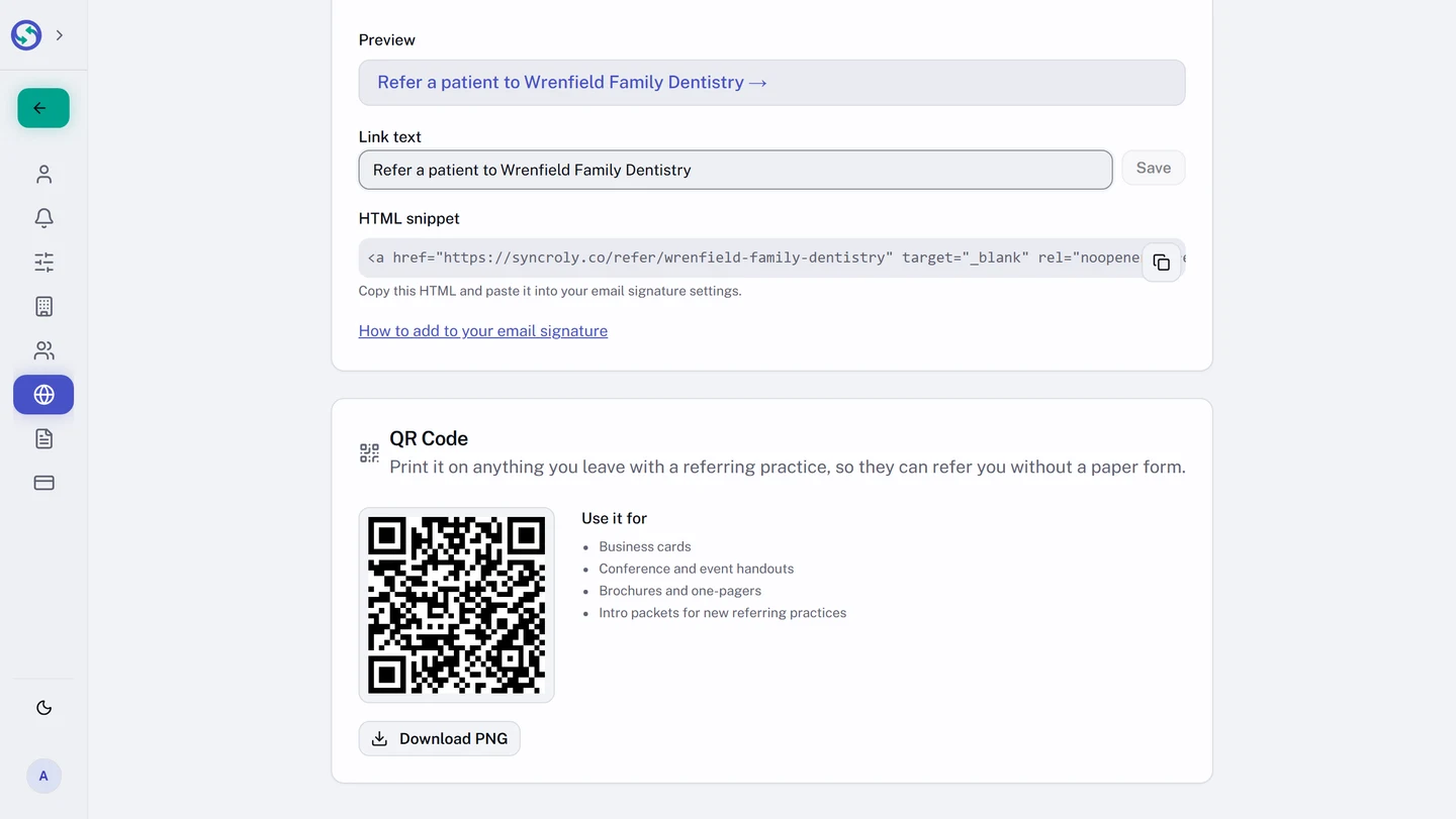 The Email Signature and QR Code cards, scrolled so both are in view. A Preview box shows the link as it will read, Refer a patient to Wrenfield Family Dentistry, above a Link text field holding the same wording with a Save button, an HTML snippet block with a copy button and a line saying to paste it into your email signature settings, and a How to add to your email signature link. Below it the QR Code card carries the code, a Use it for list of business cards, conference and event handouts, brochures and one-pagers, and intro packets for new referring practices, and a Download PNG button.