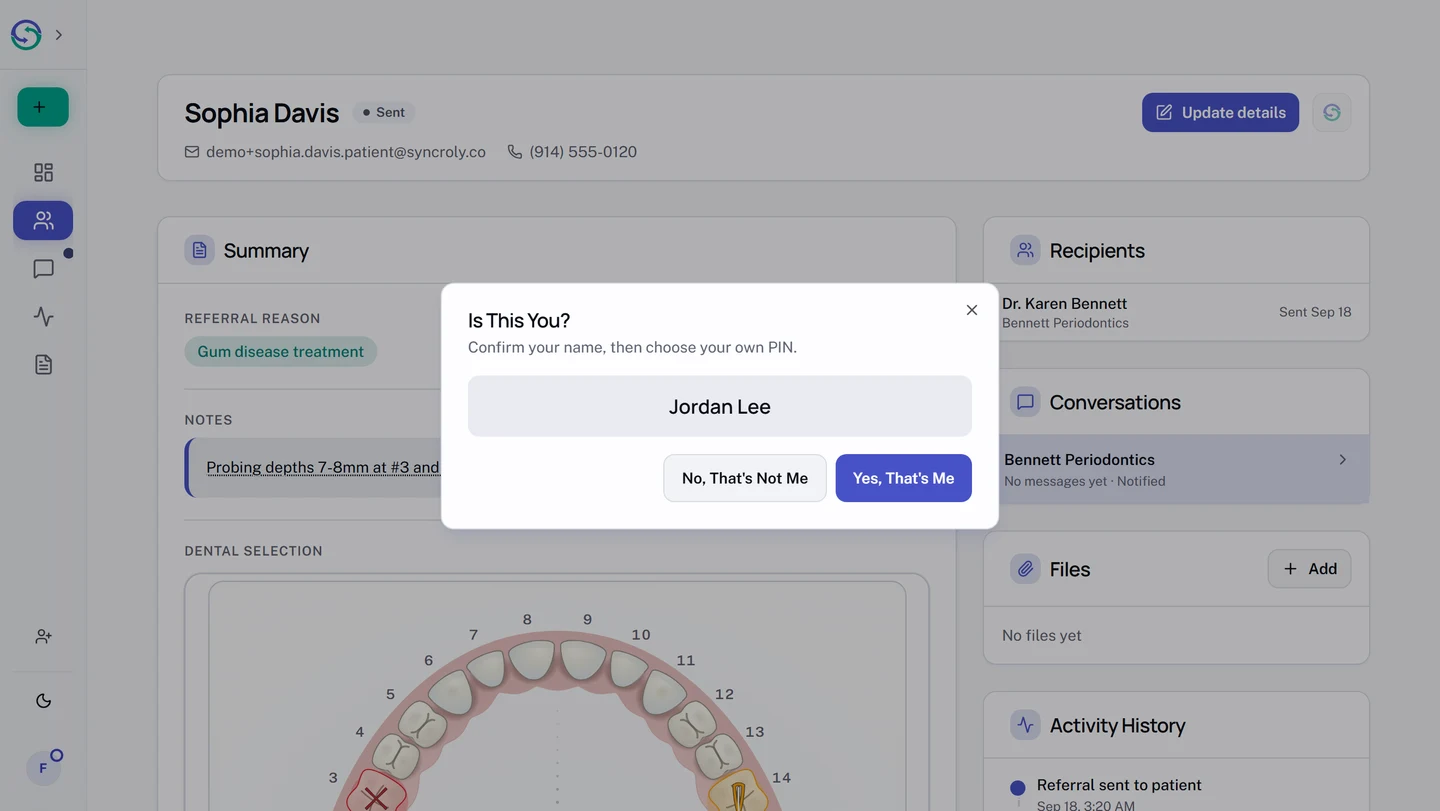 The Is This You? dialog open over a sent referral, with the line Confirm your name, then choose your own PIN. The name Jordan Lee sits in a shaded box above two buttons, No, That's Not Me and Yes, That's Me.
