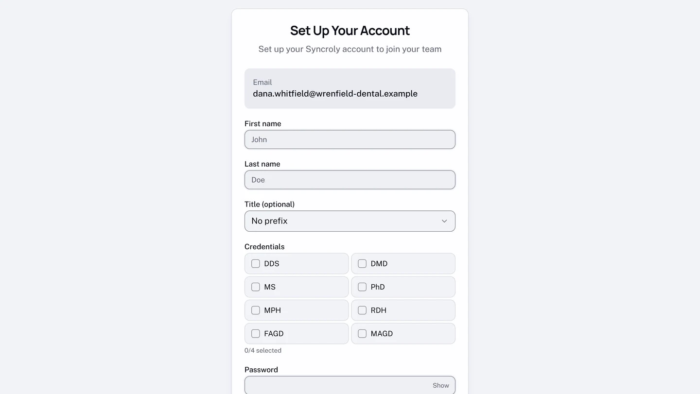 The Set Up Your Account form for an invited practitioner. The address the invitation was sent to is shown under Email as read-only text, followed by First name and Last name fields, a Title (optional) prefix selector set to No prefix, a Credentials picker of eight dental qualifications with a count reading none of a maximum four selected, and the Password field below it.